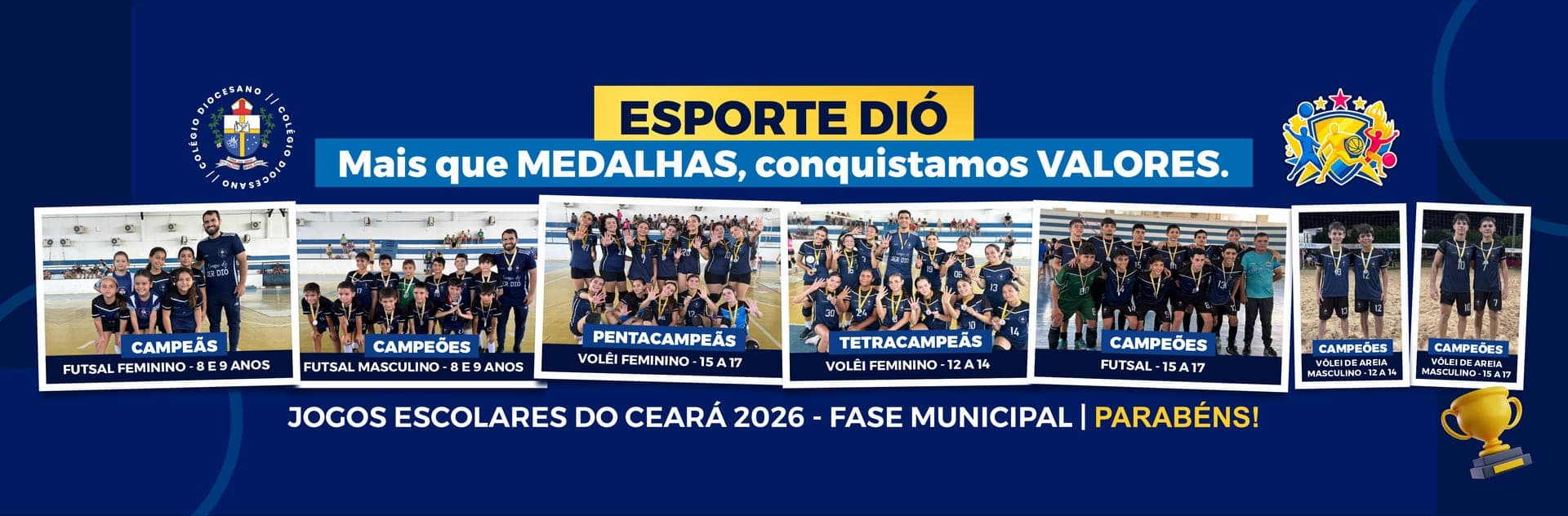 Esporte Dió: equipes campeãs de futsal e vôlei nos Jogos Escolares do Ceará 2026 — fase municipal